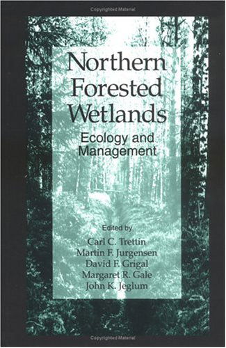 Cover for Carl C. Trettin · Northern Forested Wetlands Ecology and Management (Hardcover Book) (1996)