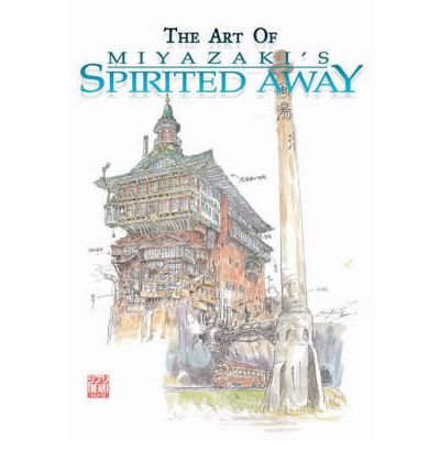 Cover for Hayao Miyazaki · The Art of Spirited Away - The Art of Spirited Away (Gebundenes Buch) (2002)