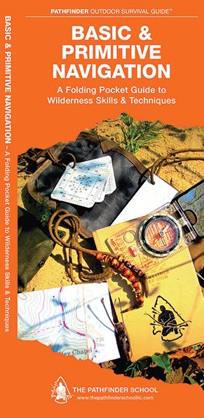 Basic & Primitive Navigation - Dave Canterbury - Books - Waterford Press Ltd - 9781583557778 - May 26, 2017