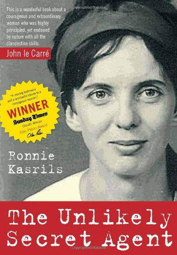 The Unlikely Secret Agent - Ronnie Kasrils - Books - Monthly Review Press - 9781583672778 - June 1, 2012