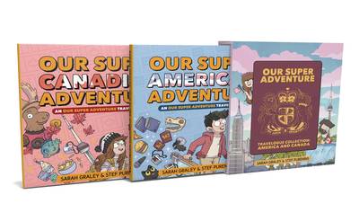 Cover for Sarah Graley · Our Super Adventure Travelogue Collection: America and Canada - Our Super Adventure (Hardcover Book) (2019)