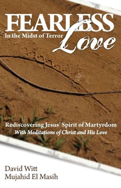 Cover for David Witt · Fearless Love in the Midst of Terror (Paperback Book) (2017)