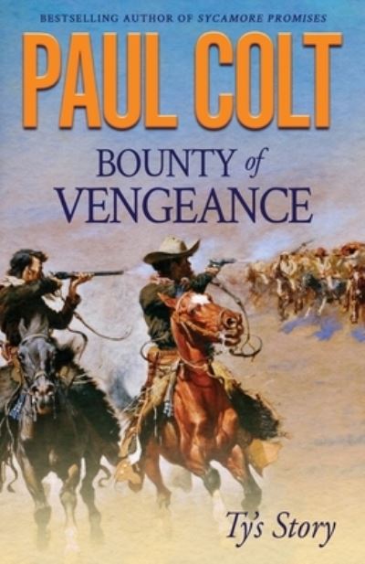 Cover for Paul Colt · Bounty of Vengeance (Book) (2022)