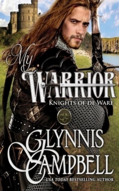 Cover for Glynnis Campbell · My Warrior (Pocketbok) (2020)