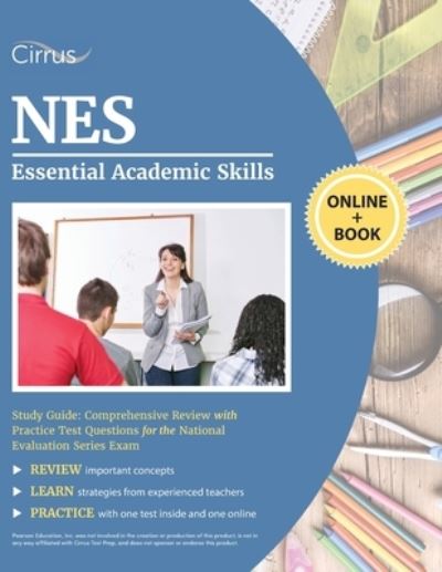 Cover for Cirrus · NES Essential Academic Skills Study Guide: Comprehensive Review with Practice Test Questions for the National Evaluation Series Exam (Paperback Book) (2020)