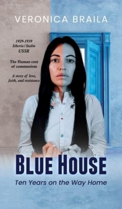 Cover for Veronica Braila · Blue House (Book) (2022)