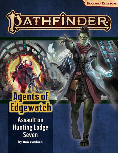 Cover for Ron Lundeen · Pathfinder Adventure Path: Assault on Hunting Lodge Seven (Agents of Edgewatch 4 of 6) (P2) - PATHFINDER ADV PATH AGENTS EDGEWATCH (P2) (Paperback Book) (2020)