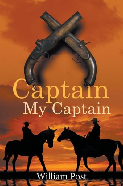 Cover for William Post · Captain My Captain (Pocketbok) (2018)