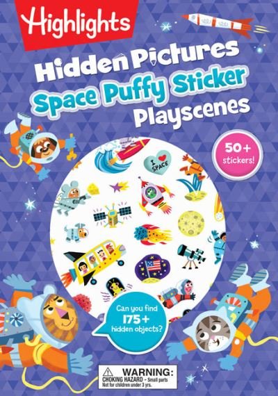 Cover for Highlights · Space Hidden Pictures Puffy Sticker Playscenes (Bog) (2022)