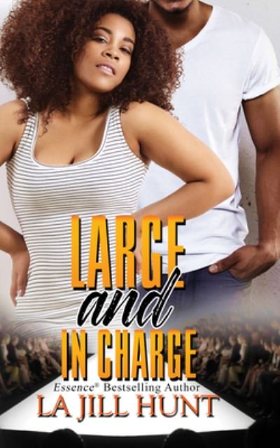 Cover for LaJill Hunt · Large and in Charge (Paperback Book) (2022)