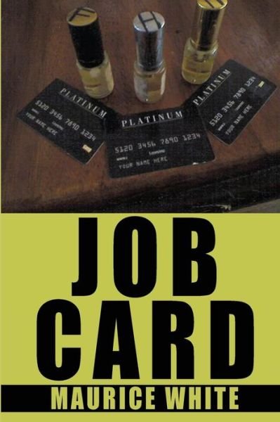 Cover for Maurice White · Job Card (Paperback Book) (2020)