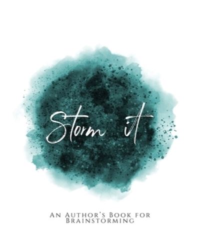 Storm It! - Teecee Design Studio - Livros - INDEPENDENTLY PUBLISHED - 9781653636778 - 31 de dezembro de 2019