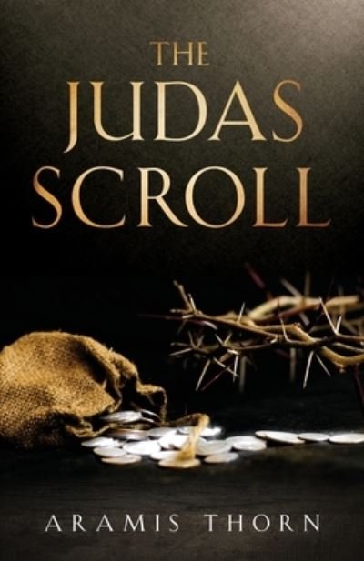 Cover for Aramis Thorn · The Judas Scroll (Paperback Bog) (2021)