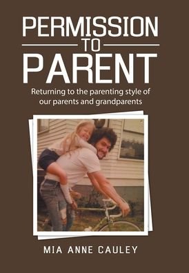 Cover for Mia Anne Cauley · Permission to Parent (Gebundenes Buch) (2021)