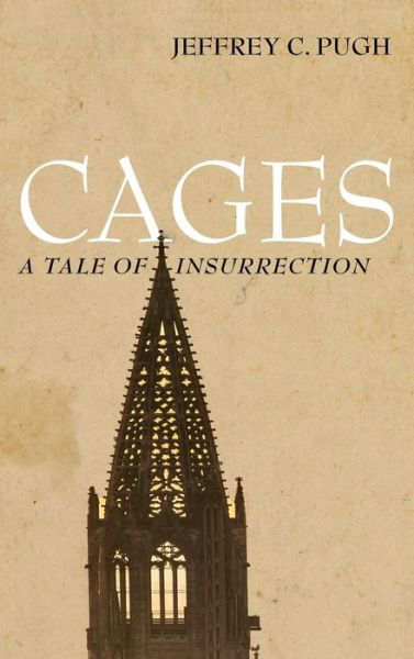 Cover for Jeffrey C. Pugh · Cages (Hardcover Book) (2022)