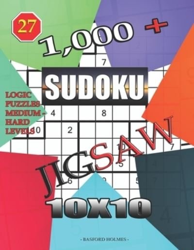 Cover for Basford Holmes · 1,000 + sudoku jigsaw 10x10 (Paperback Book) (2019)