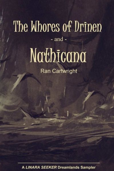 Cover for Ran Cartwright · The Whores of Drinen &amp; Nathicana (Paperback Book) (2020)