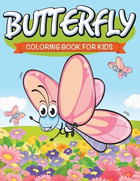 Cover for Speedy Publishing Llc · Butterfly Coloring Book for Kids (Paperback Book) (2015)