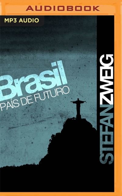 Cover for Stefan Zweig · Brasil. Pais de Futuro (Narracion En Castellano) (CD) (2021)