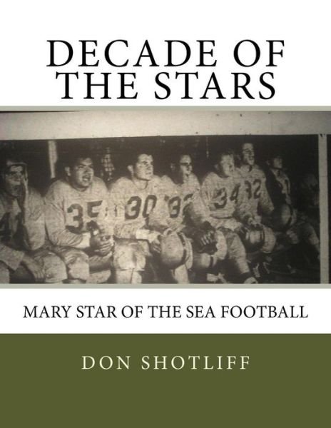 Cover for Don a Shotliff · Decade of the Stars (Pocketbok) (2011)