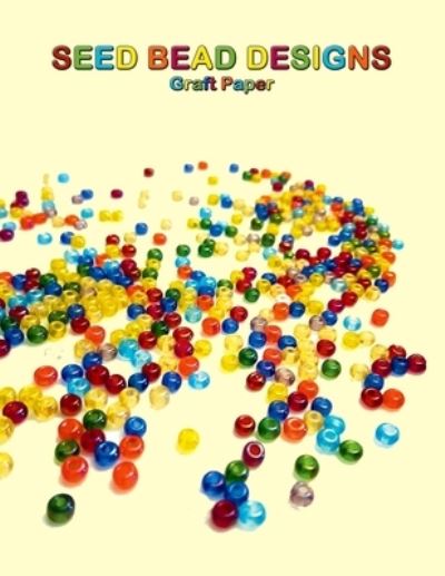 Cover for Comic Book Blanks · Seed Bead Design Graph Paper (Paperback Book) (2018)