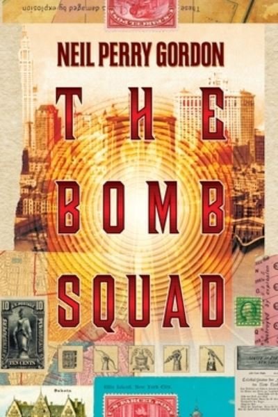 Cover for Neil Perry Gordon · The Bomb Squad (Paperback Book) (2020)