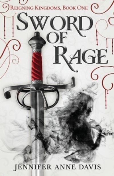 Cover for Jennifer Anne Davis · Sword of Rage (Paperback Book) (2021)