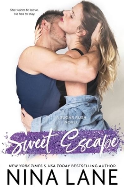 Cover for Nina Lane · Sweet Escape (Paperback Book) (2020)