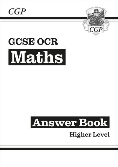 Cover for CGP Books · GCSE Maths OCR Answers for Workbook: Higher - CGP OCR GCSE Maths (Paperback Book) (2022)