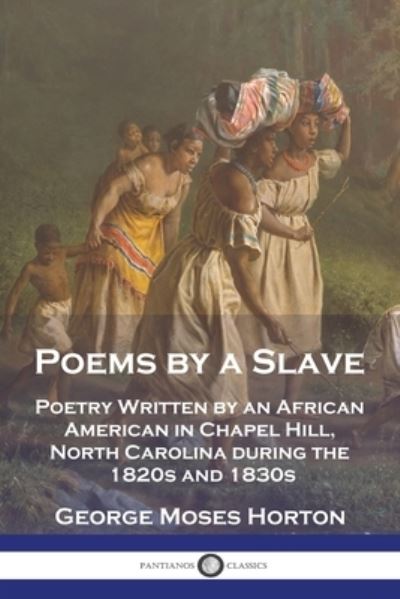 Cover for George Moses Horton · Poems by a Slave (Book) (1901)