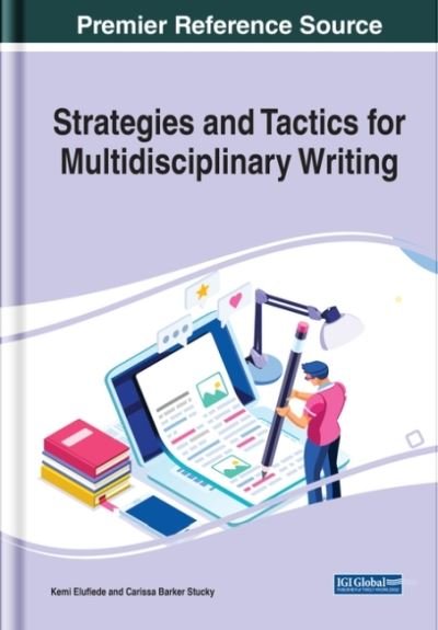 Cover for Kemi Elufiede · Strategies and Tactics for Multidisciplinary Writing (Hardcover bog) (2021)