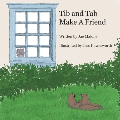 Cover for Jae Malone · Tib and Tab Make A Friend (Paperback Bog) (2020)