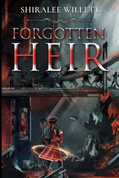 Cover for Shiralee Willett · Forgotten Heir (Paperback Book) (2023)