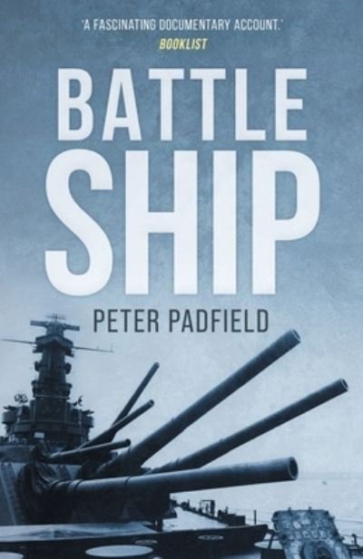 Cover for Peter Padfield · Battleship (Paperback Book) (2021)