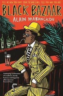 Cover for Alain Mabanckou · Black Bazaar (Paperback Bog) [Main edition] (2012)