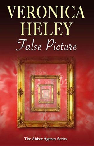 Cover for Veronica Heley · False Picture (Abbot Agency Mysteries) (Taschenbuch) [Reprint edition] (2009)