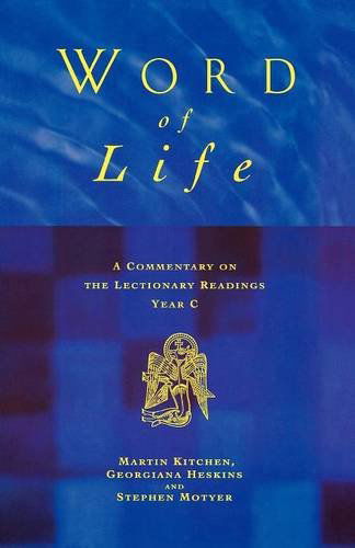 Cover for Martin Kitchen · Word of Life: A Commentary on the Lectionary Readings, Year C (Paperback Book) (1999)