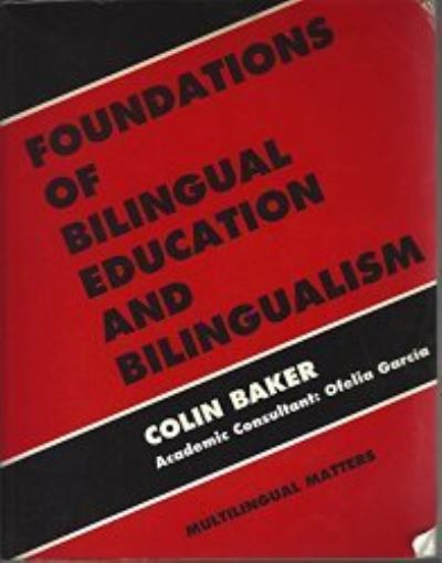 Cover for Colin Baker · Foundations of Bilingual Education and Bilingualism (Paperback Book) (1993)