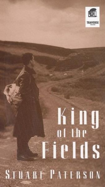 Cover for Stuart Paterson · King of the Fields - NHB Modern Plays (Paperback Book) (1999)