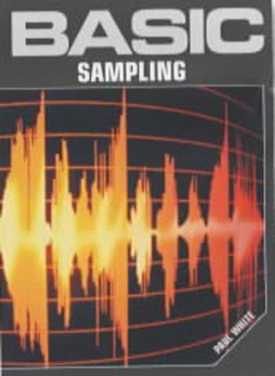 Cover for Paul White · Basic Sampling (Pocketbok) (2003)