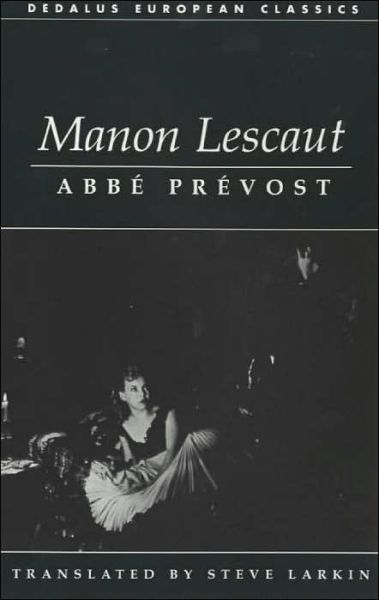 Manon Lescaut - Abbe Prevost - Livros - Dedalus Ltd - 9781873982778 - 25 de fevereiro de 2015