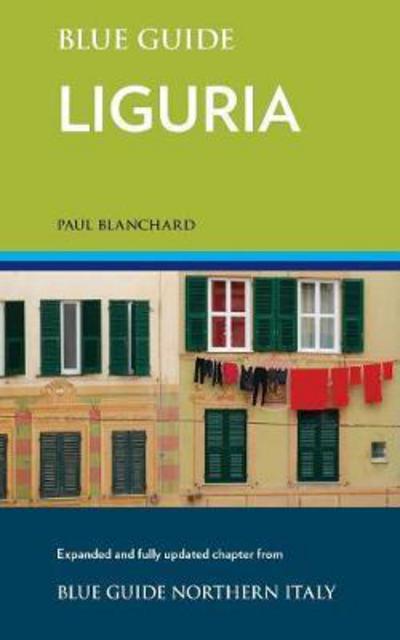 Cover for Paul Blanchard · Blue Guide Liguria (Pocketbok) (2017)