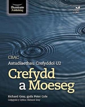 Cover for Richard Gray · CBAC Astudiaethau Crefyddol U2 Crefydd a Moeseg (Taschenbuch) (2020)