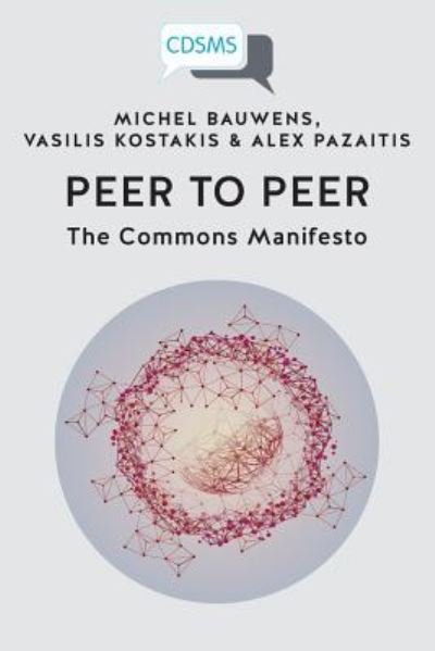 Cover for Michel Bauwens · Peer to Peer (Bok) (2019)