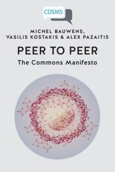 Cover for Michel Bauwens · Peer to Peer (Book) (2019)