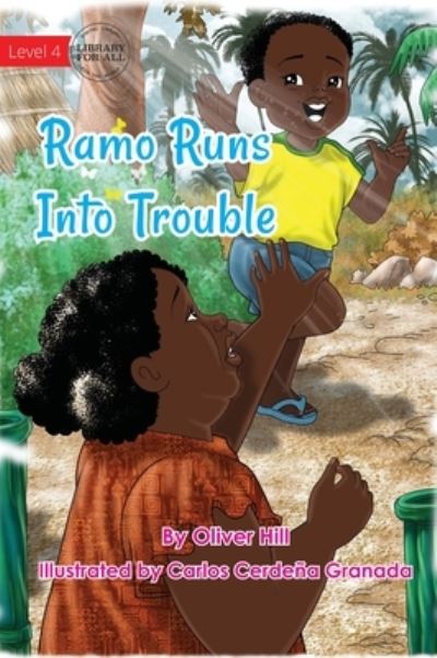 Cover for Carlos Cerdena Granada · Ramo Runs Into Trouble (Hardcover Book) (2021)