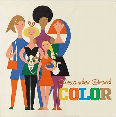 Cover for Alexander Girard · Alexander Girard Color (Hardcover Book) (2011)