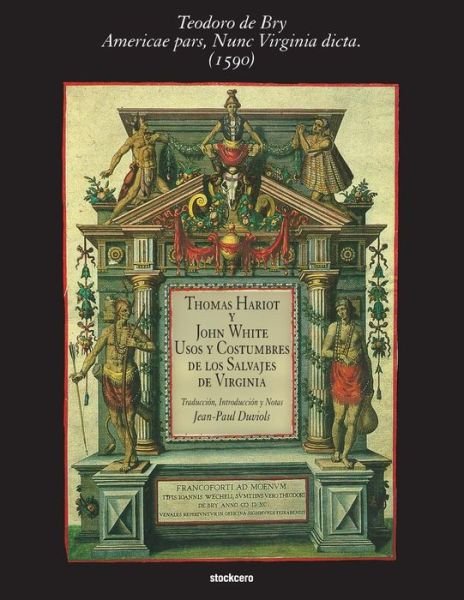Cover for John White · Usos Y Costumbres De Los Salvajes De Virginia (Pocketbok) [Spanish edition] (2014)