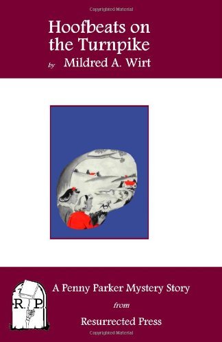 Cover for Mildred A. Wirt · Hoofbeats on the Turnpike: a Penny Parker Mystery Story (Paperback Book) (2010)