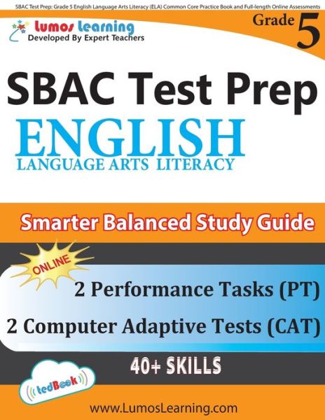 SBAC Test Prep - Lumos Learning - Livros - Lumos Information Services, LLC - 9781940484778 - 2 de novembro de 2015